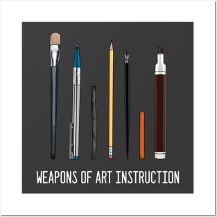 Weapons of art instruction Posters and Art